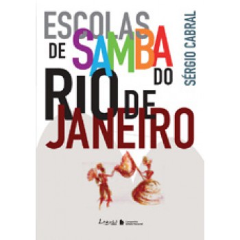 Escolas De Samba Do Rio De Janeiro