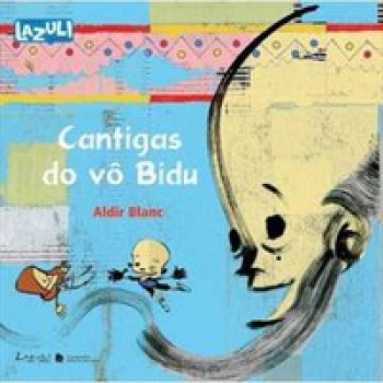 Cantigas Do Vô Bidu