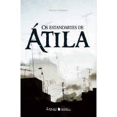 Os Estandartes De átila