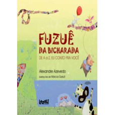 Fuzuê Da Bicharada