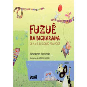 Fuzuê Da Bicharada