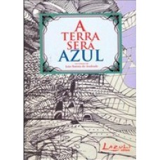 A Terra Será Azul