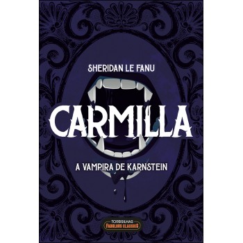 Carmilla: A Vampira De Karnstein