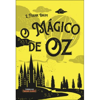 O Mágico De Oz