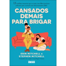 Cansados Demais Para Brigar Cansados Demais Para Brigar