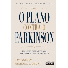 O Plano Contra O Parkinson