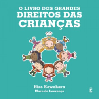 O Livro Dos Grandes Direitos Das Crianças