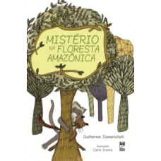 Mistério Na Floresta Amaz-nica