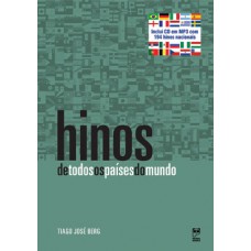 Hinos De Todos Os Países Do Mundo (com Cd)