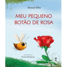Meu Pequeno Botão De Rosa