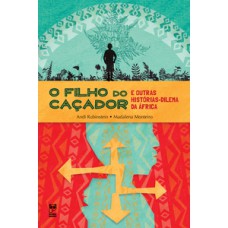 O Filho Do Caçador