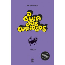 O Guia Dos Curiosos - Copas