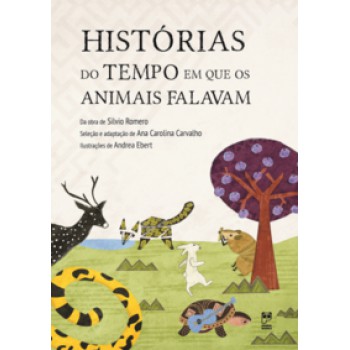 Hist-rias Do Tempo Em Que Os Animais Falavam