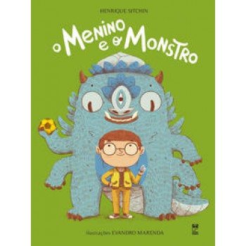 O Menino E O Monstro