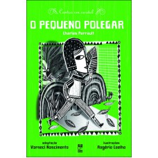 O Pequeno Polegar - 2a Ed