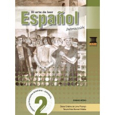 El Arte De Leer Español Vol 2: Interacción