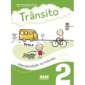 Trânsito Vol 2: Interatividade No Trânsito