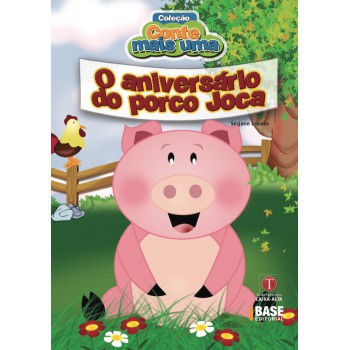 O Aniversário Do Porco Joca