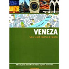 SEU GUIA PASSO A PASSO - VENEZA