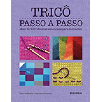 TRICO PASSO A PASSO