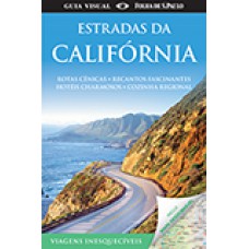 GUIA VISUAL: ESTRADAS DA CALIFORNIA