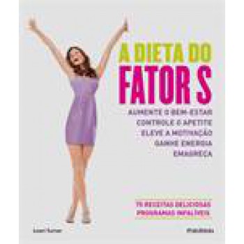 DIETA DO FATOR S, A