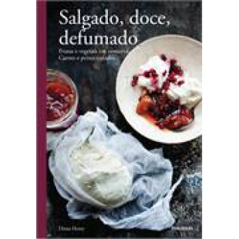 SALGADO, DOCE, DEFUMADO