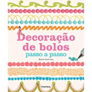 DECORACAO DE BOLOS PASSO A PASSO