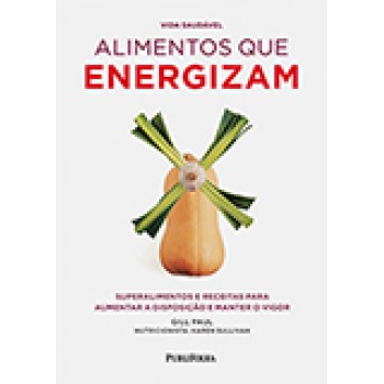 ALIMENTOS QUE ENERGIZAM