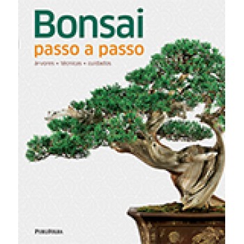 BONSAI - PASSO A PASSO