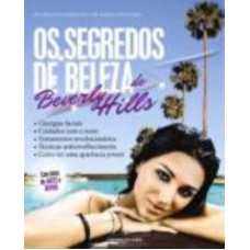 Os Segredos De Beleza De Beverly Hills