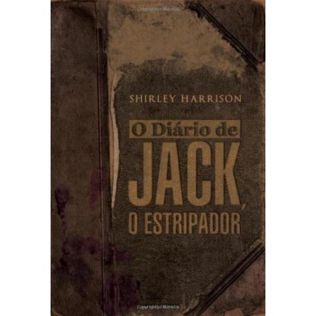 O Diário De Jack O Estripador