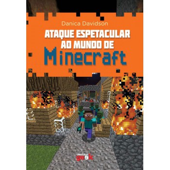 Ataque Espetacular Ao Mundo De Minecraft