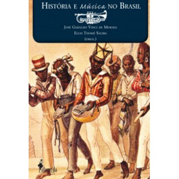 História E Música No Brasil