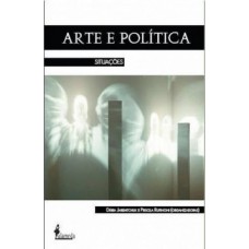 Arte E Política: Situações