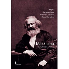 Marxismo: Teoria, História E Política