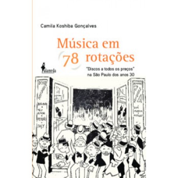 Música Em 78 Rotações: 