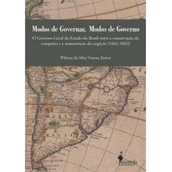 MODOS DE GOVERNAR, MODOS DE GOVERNO