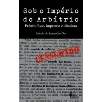 Sob O Império Do Arbítrio