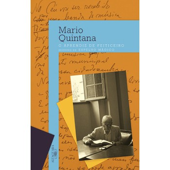 O Aprendiz De Feiticeiro Seguido De Espelho Mágico