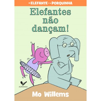 Elefantes Não Dançam!