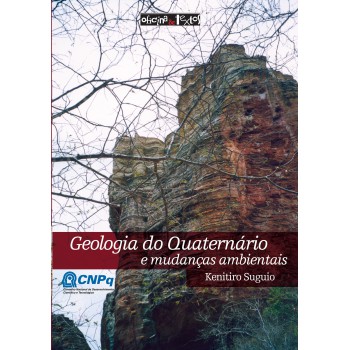 Geologia Do Quaternário E Mudanças Ambientais