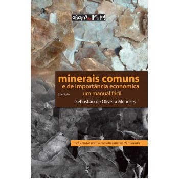 Minerais Comuns E De Import?ncia Econômica