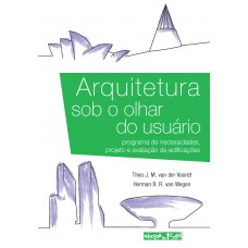 Arquitetura Sob O Olhar Do Usuário