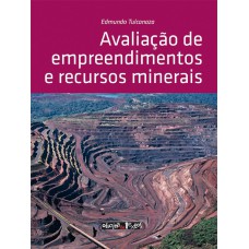 Avaliação De Empreendimentos E Recursos Minerais