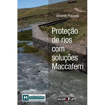 Proteção De Rios Com Soluções Maccaferri