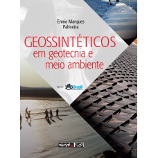 Geossintéticos Em Geotecnia E Meio Ambiente Geossintéticos Em Geotecnia E Meio Ambiente