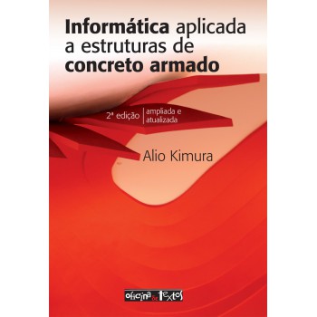 Informática Aplicada A Estruturas De Concreto Armado