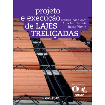 Projeto E Execução De Lajes Treliçadas