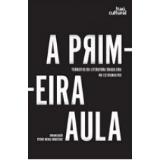 Primeira Aula, A